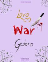 Love. War. Galore. 0578268671 Book Cover