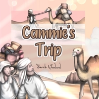Cammie's Trip B0C1JJV9GG Book Cover