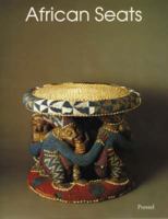 African Seats (African, Asian & Oceanic Art) 379131386X Book Cover