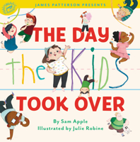 The Day the Kids Took Over 0316428353 Book Cover