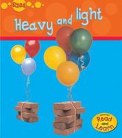 Heavy and Light 1403475709 Book Cover