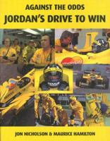 Against the Odds: Jordan's Drive to Win 0333736559 Book Cover