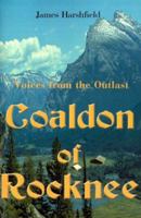 Coaldon of Rocknee: Voices from the Outlast 0595012167 Book Cover