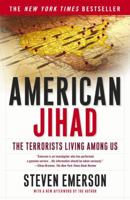 American Jihad: The Terrorists Living Among Us 0743233247 Book Cover