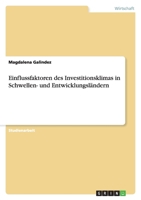 Einflussfaktoren des Investitionsklimas in Schwellen- und Entwicklungsländern 3640247779 Book Cover