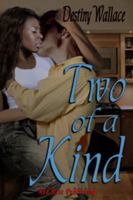 Two of a Kind 1604359498 Book Cover