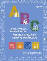ABC Stock Market Learning book: ABC Mercado de Valores Libro de Aprendizaje 1737793660 Book Cover