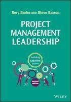 Project Management Leadership: Building Creative Teams (Project Management) 0958273359 Book Cover