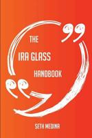 The IRA Glass Handbook - Everything You Need to Know about IRA Glass 1489126457 Book Cover