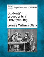 Students' Precedents in Conveyancing 1240123787 Book Cover