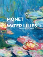 Monet Water Lilies: The Complete Series 2080202863 Book Cover