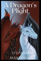 A Dragon's Plight B0B93VYGYS Book Cover