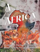 "A" is for Africa 142517115X Book Cover