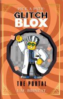 GlitchBLOX: The Portal: Pick a Path 1763813991 Book Cover