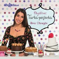 Objetivo: Tarta perfecta 8403512961 Book Cover