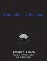 Semantics as Science 0262539950 Book Cover