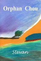 Orphan Chou 1096118408 Book Cover