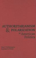 Authoritarianism and Polarization in American Politics 052171124X Book Cover