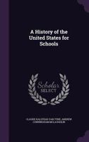 A History of the United States for Schools 1357819617 Book Cover