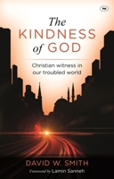 The Kindness of God 1844746496 Book Cover