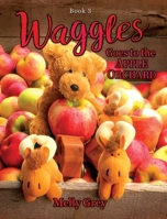 Waggles Goes to the Apple Orchard 1949684024 Book Cover