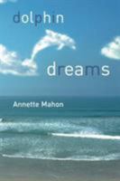 Dolphin Dreams (Avalon Romance) 1602851301 Book Cover