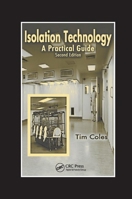 Isolation Technology: A Practical Guide, Second Edition 0367394251 Book Cover