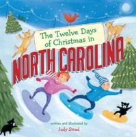 The Twelve Days of Christmas in North Carolina 1402744676 Book Cover