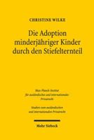 Die Adoption Minderjahriger Kinder Durch Den Stiefelternteil: Vergleichende Analyse Des Deutschen Und Englischen Rechts 3161528182 Book Cover