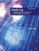 Oracle 11g: Developing Ajax Applications with PL/SQL Server Pages 0073408778 Book Cover