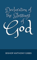 Declaration of the Blessings of God B0GXNWD9NM Book Cover