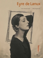 Eyre de Lanux: An American Decorator in Paris 2915542643 Book Cover