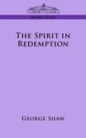 The SPIRIT in Redemption 1596058390 Book Cover