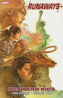 Runaways: Dead End Kids 078513459X Book Cover