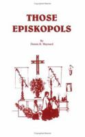 Those Episkopols 1593521103 Book Cover
