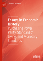 Essays in Economic History: Purchasing Power Parity, Standard of Living, and Monetary Standards 3030959279 Book Cover