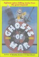 The Ghosts of War 0671740865 Book Cover