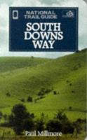 National Trail Guide: South Downs Way 1854104071 Book Cover