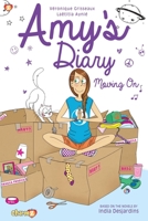 Amy's Diary: Moving On! 1545803455 Book Cover