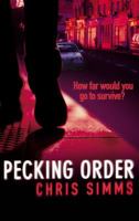 Pecking Order 0091794447 Book Cover