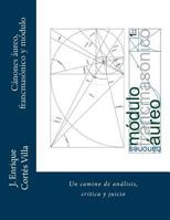 Canones: aureo, francmasonico y modulo.: Un camino de analisis, critica y juicio. 0692530401 Book Cover