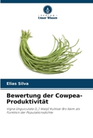 Bewertung der Cowpea-Produktivität (German Edition) 6207184955 Book Cover