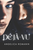 Déjà-vu: Una im-perfetta storia d’amore (Italian Edition) B0CLLD8J21 Book Cover