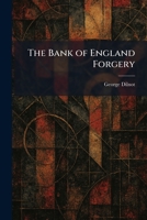 The Bank of England Forgery 1025291360 Book Cover
