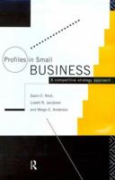 Profiles in Small Business: A Competitive Strategy Approach 1138983926 Book Cover
