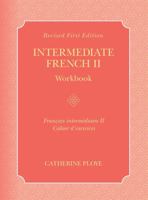 Intermediate French II Workbook 1516557050 Book Cover