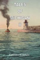 Tales of Michigan II 1939150175 Book Cover