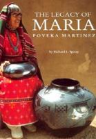 The Legacy of Maria Poveka Martinez 0890134197 Book Cover