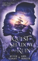 Quest of Shadow and Ruin B0CGG62271 Book Cover