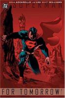 Superman: For Tomorrow, Vol. 1 1401203523 Book Cover